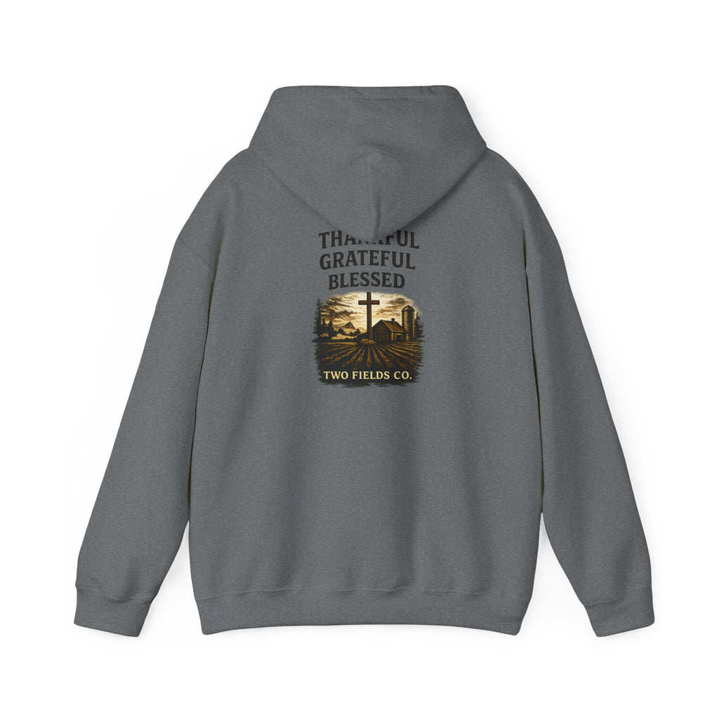 Gray pullover hoodie with back print: Thankful Grateful Blessed cross and house graphic