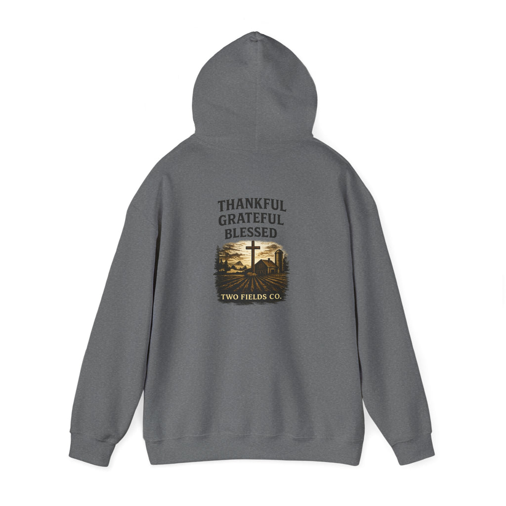 Gray pullover hoodie with back print: Thankful Grateful Blessed cross and house graphic