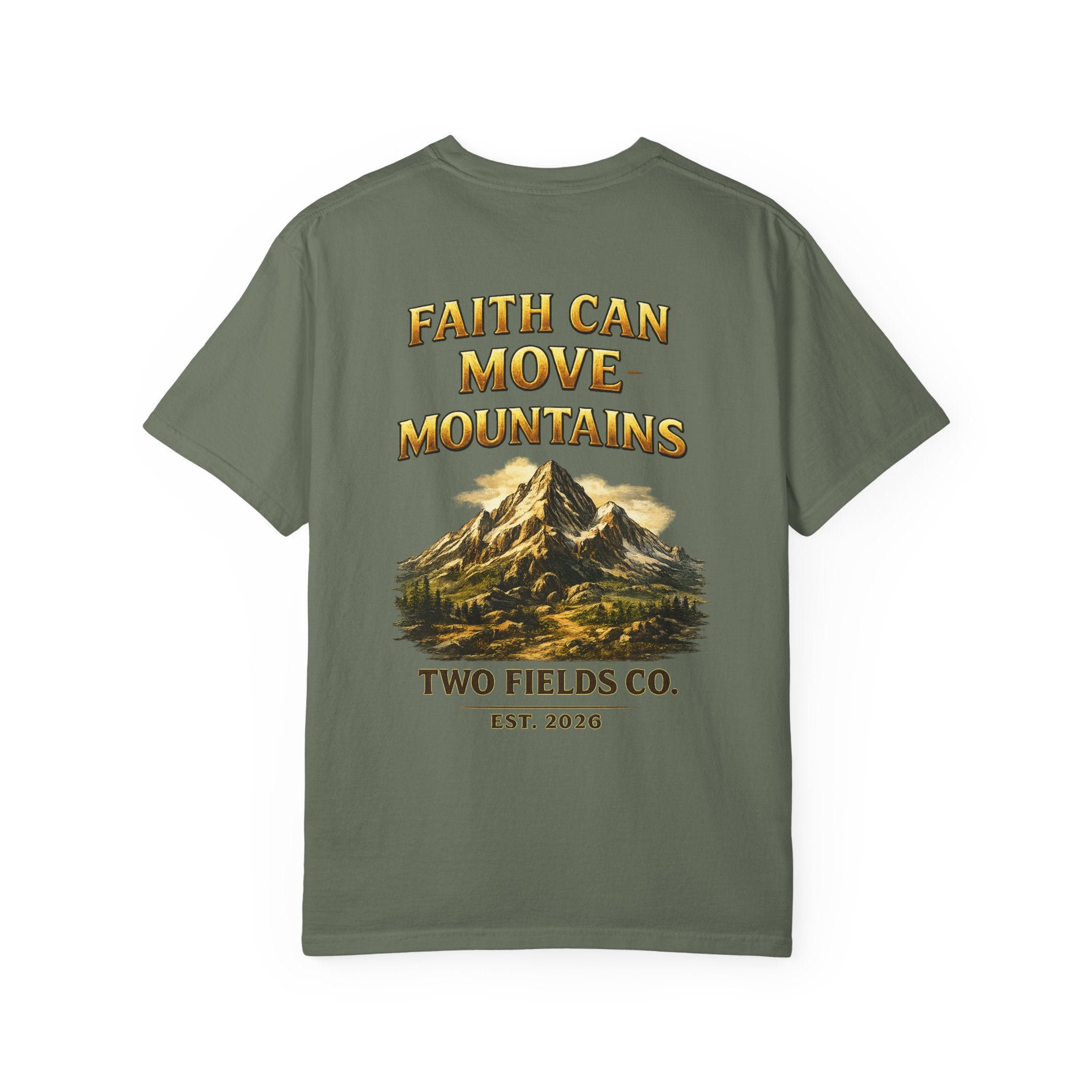 Olive green T-shirt with 'Faith Can Move Mountains' mountain graphic and Two Fields Co.