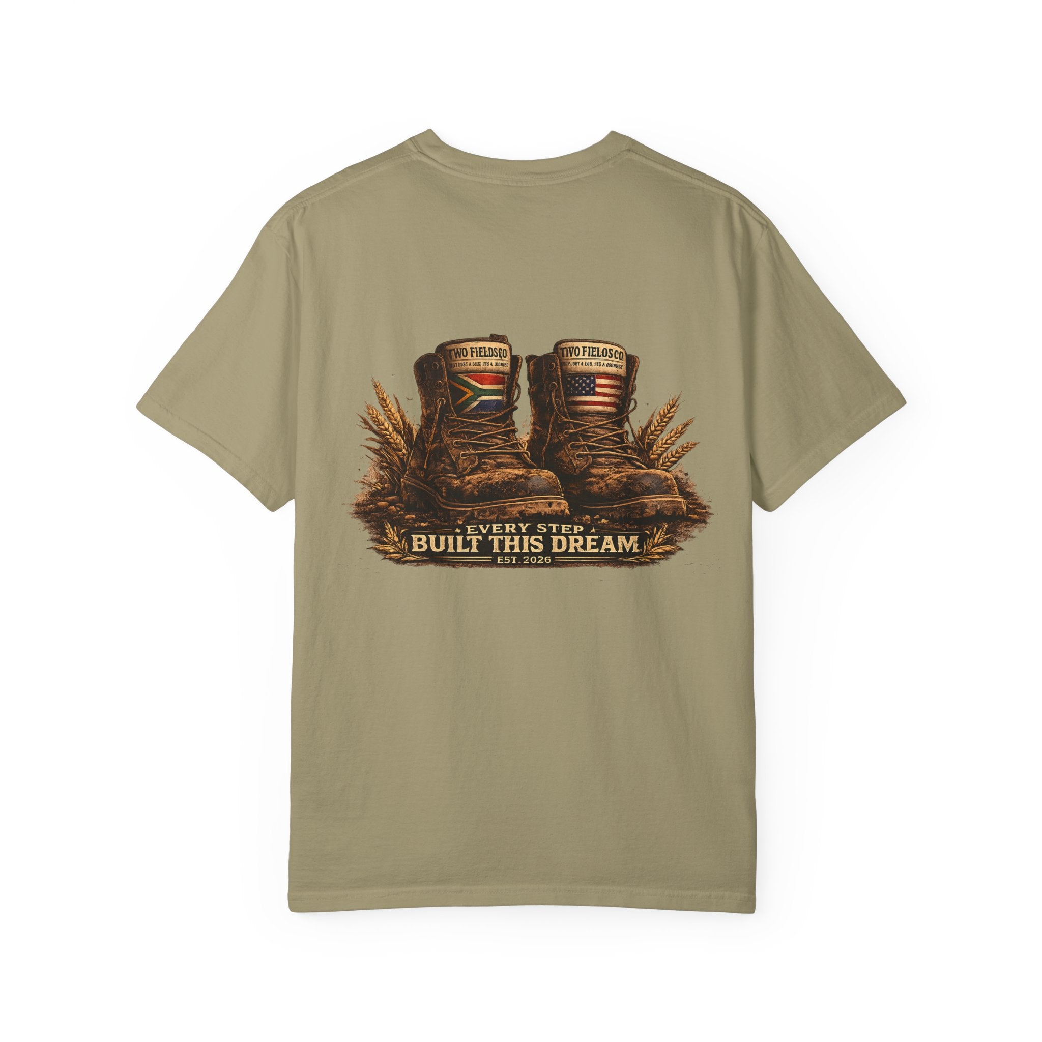 Olive crew-neck T-shirt with boots graphic and “Every Step Built This Dream” text