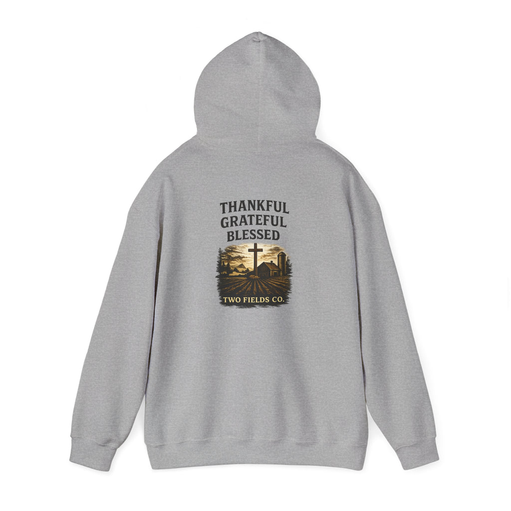 Gray pullover hoodie with back print: Thankful Grateful Blessed cross and house graphic