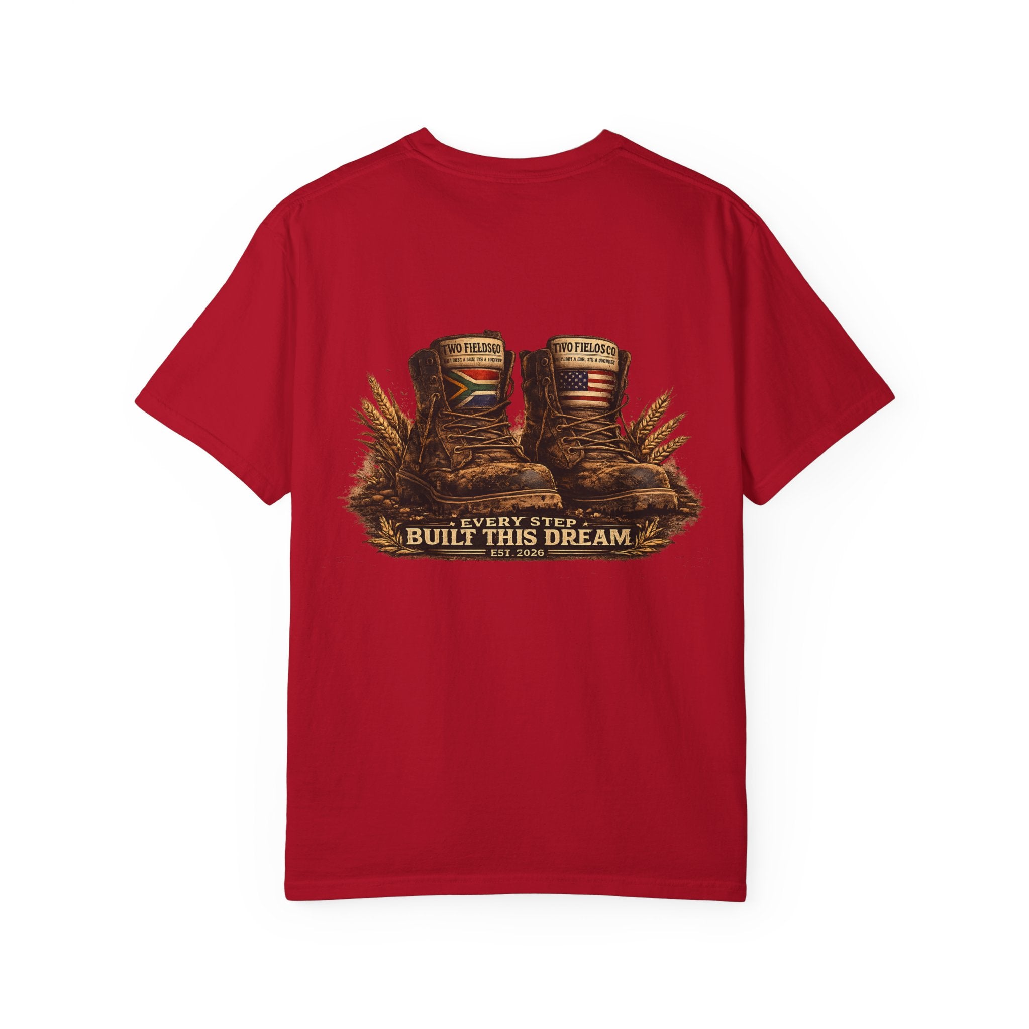 Red crew neck T-shirt with boots and “Every Step Built This Dream” graphic.