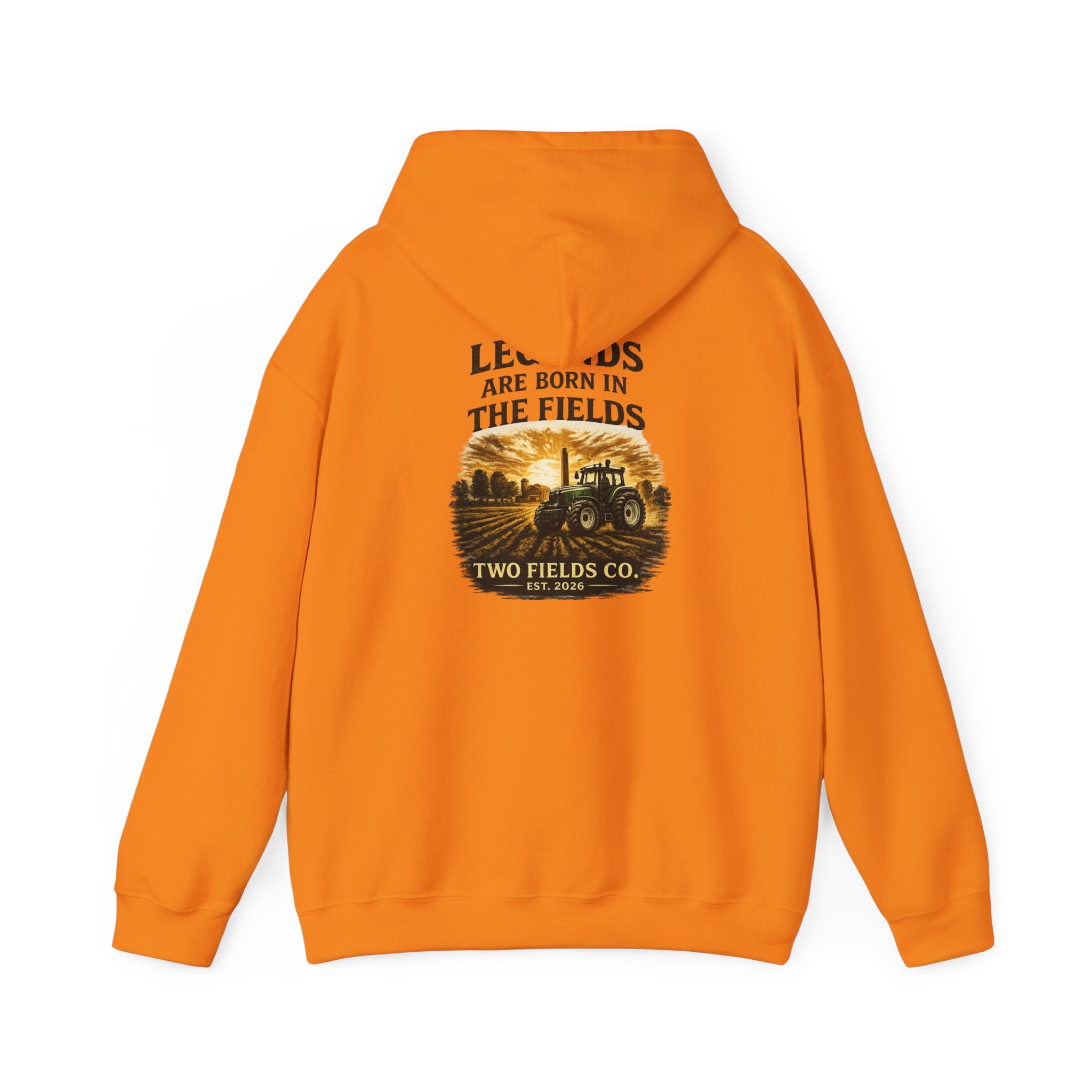 Orange tractor hoodie with hood and front pouch; large back "Legends Are Born In The Fields" graphic