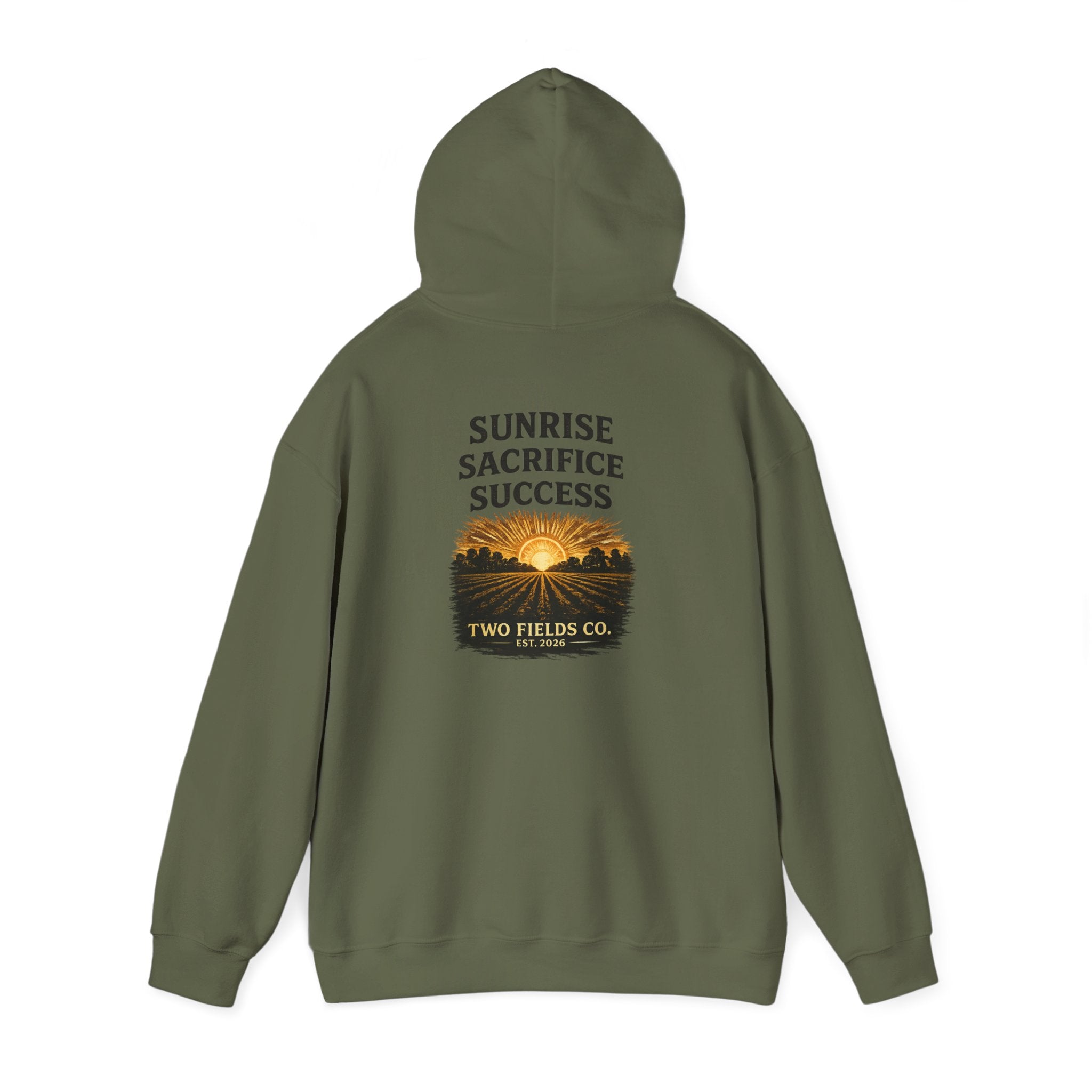 Olive green hooded sweatshirt with back graphic “SUNRISE SACRIFICE SUCCESS”