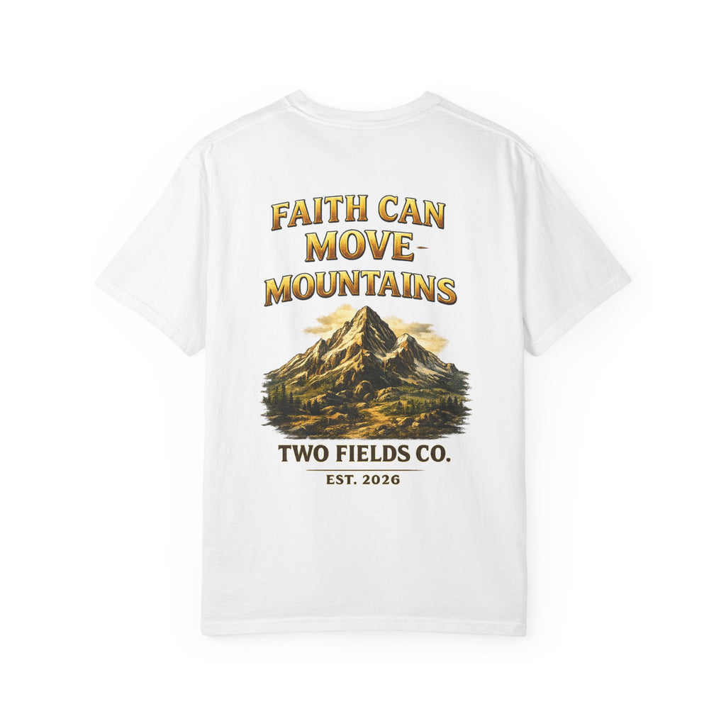 White crew-neck T-shirt with “FAITH CAN MOVE MOUNTAINS” and mountain graphic on back